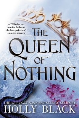 The Queen of Nothing, Material: Paperback