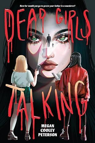 Dead Girls Talking, Material: Hardcover