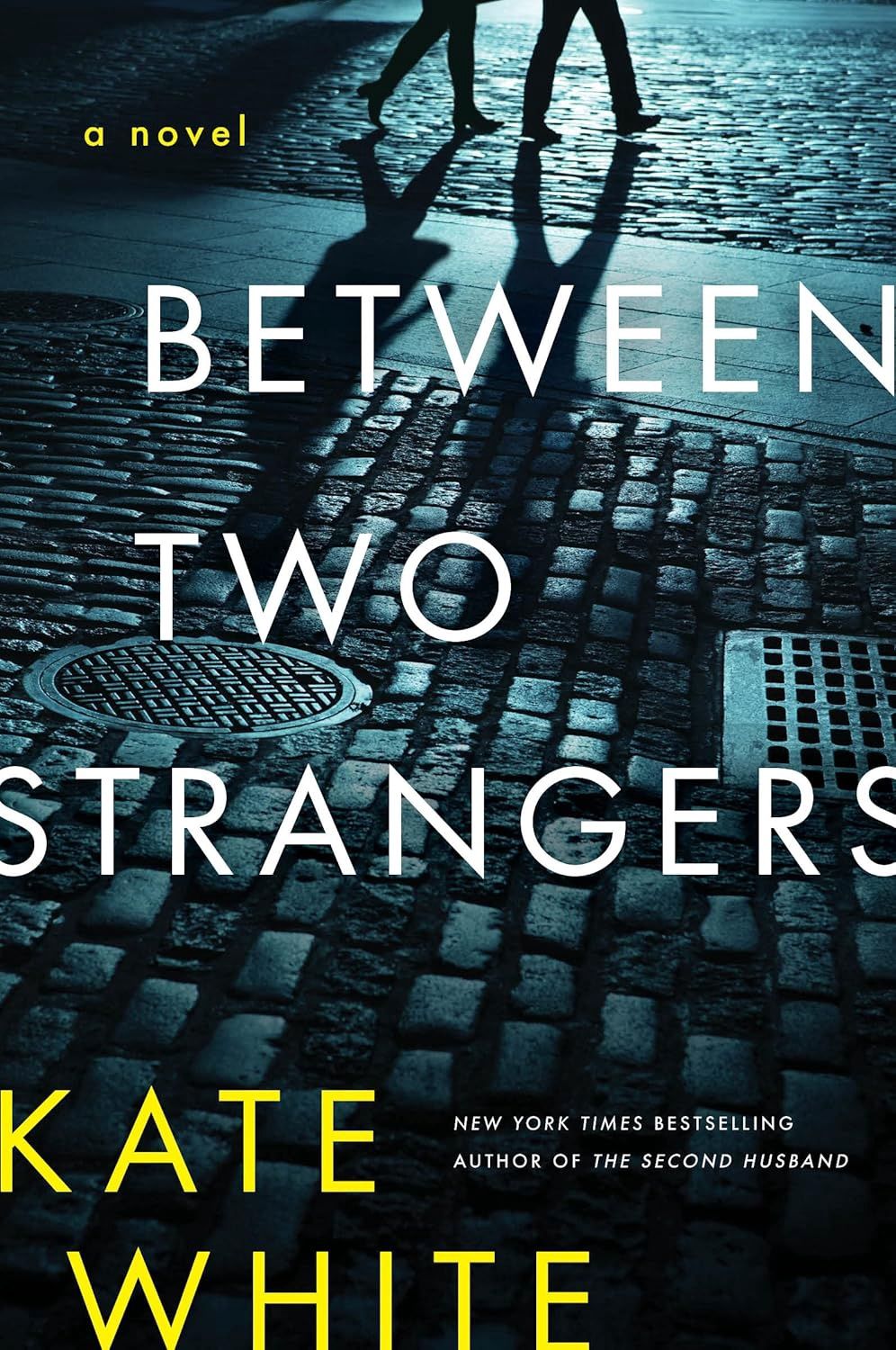 Between Two Strangers, Material: Hardcover