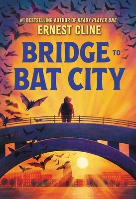 Bridge to Bat City, Material: Hardcover