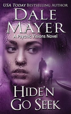 Hide&#39;n Go Seek: A Psychic Visions Novel