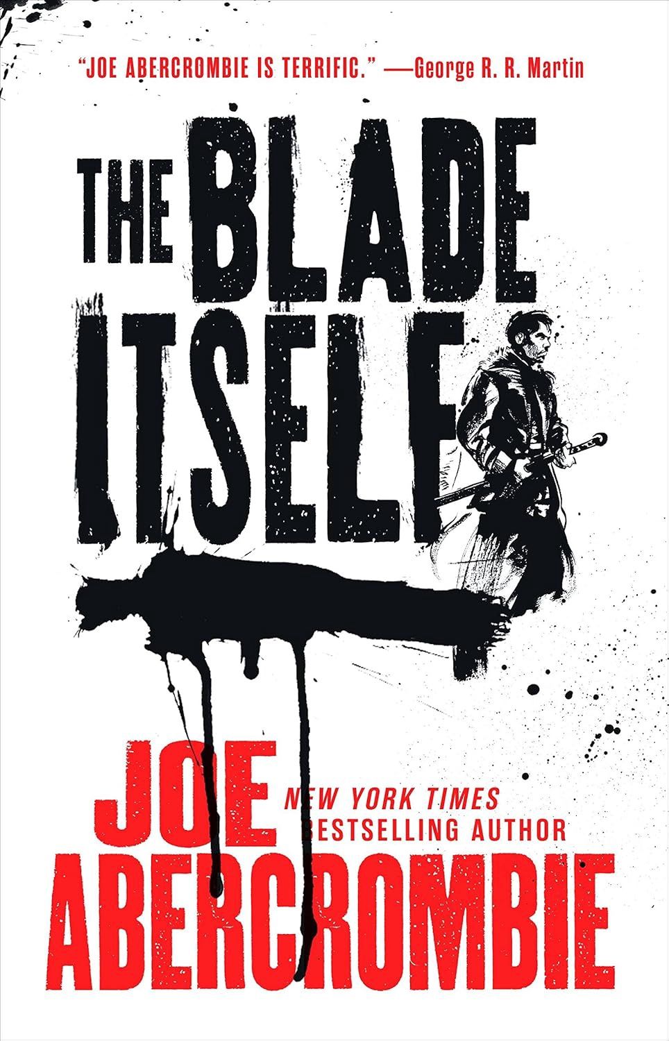 The Blade Itself, Material: Paperback