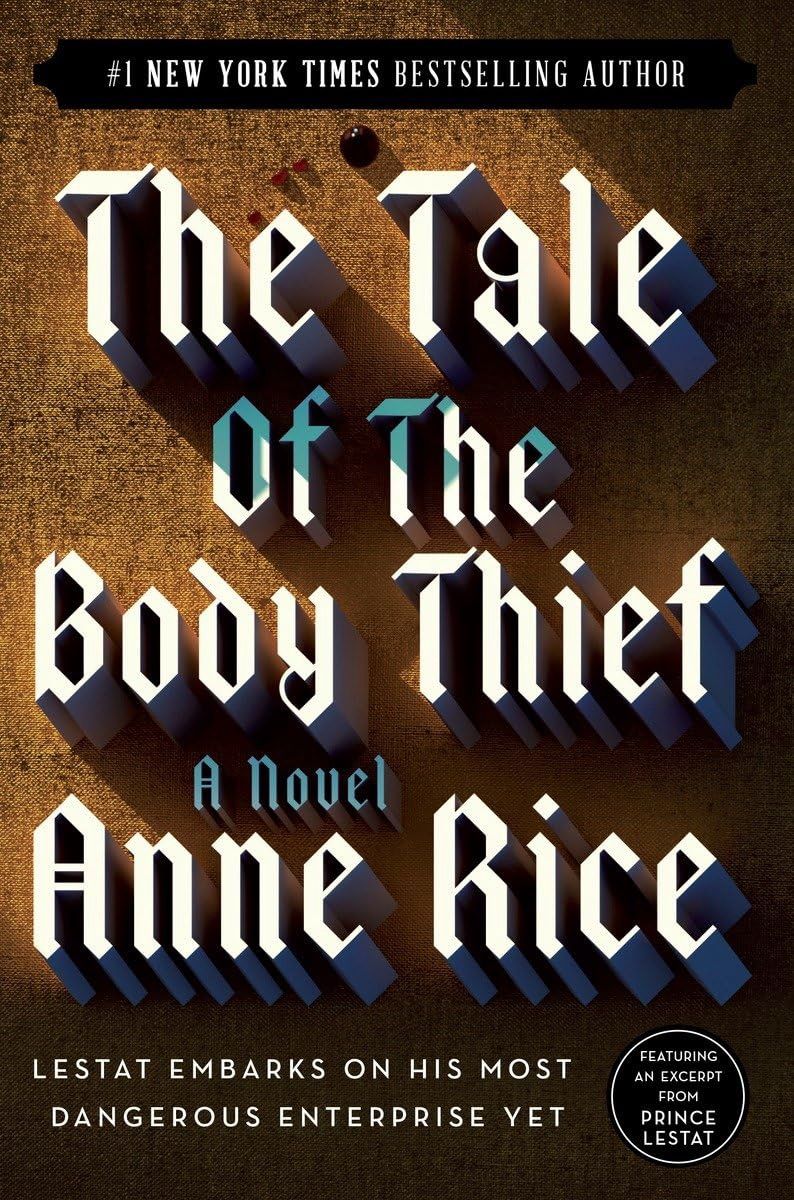 The Tale of the Body Thief, Material: Paperback