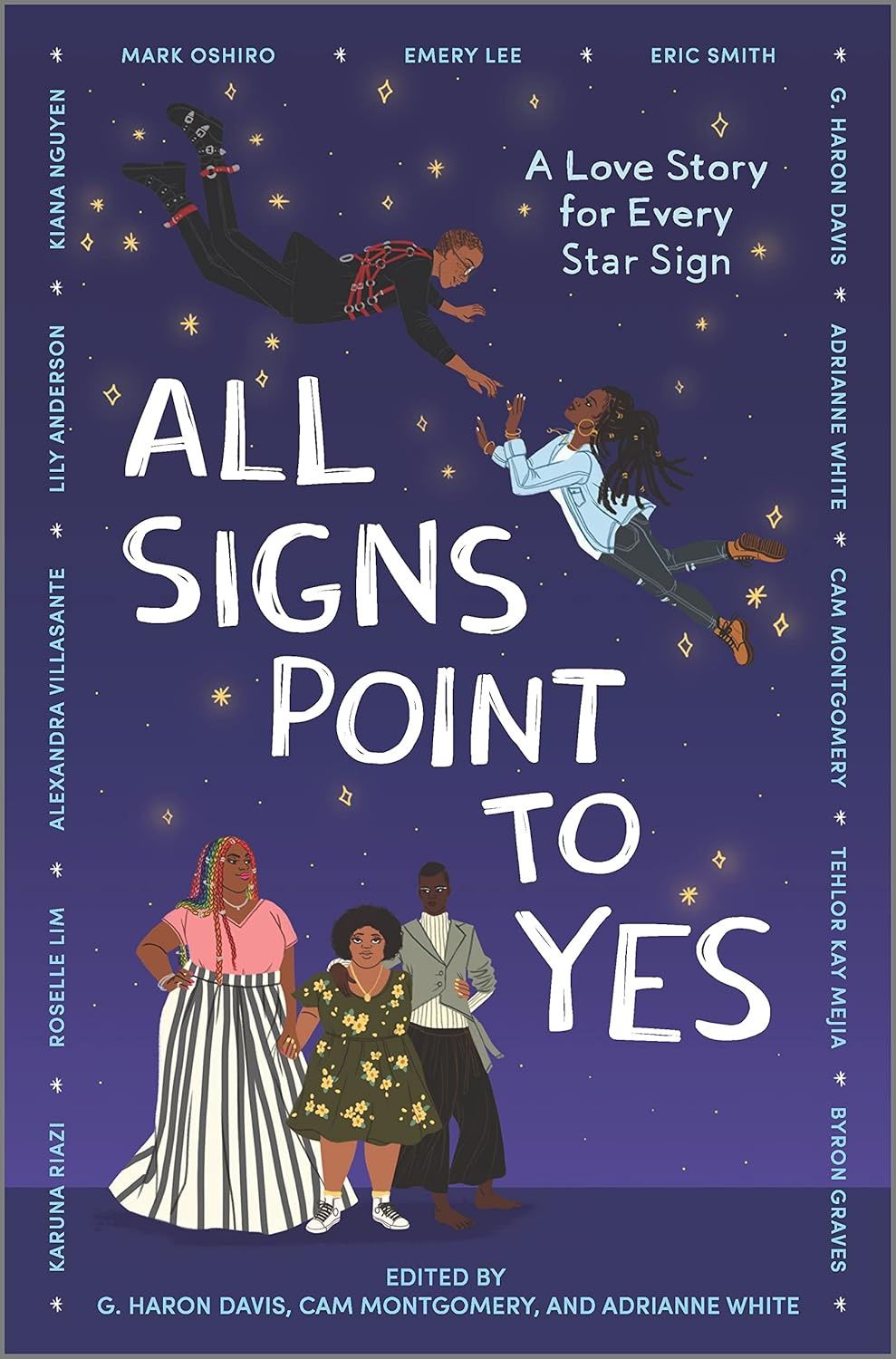 All Signs Point to Yes: A Love Story for Every Star Sign All Signs Point to Yes: A Love Story for Every Star Sign, Material: Hardcover