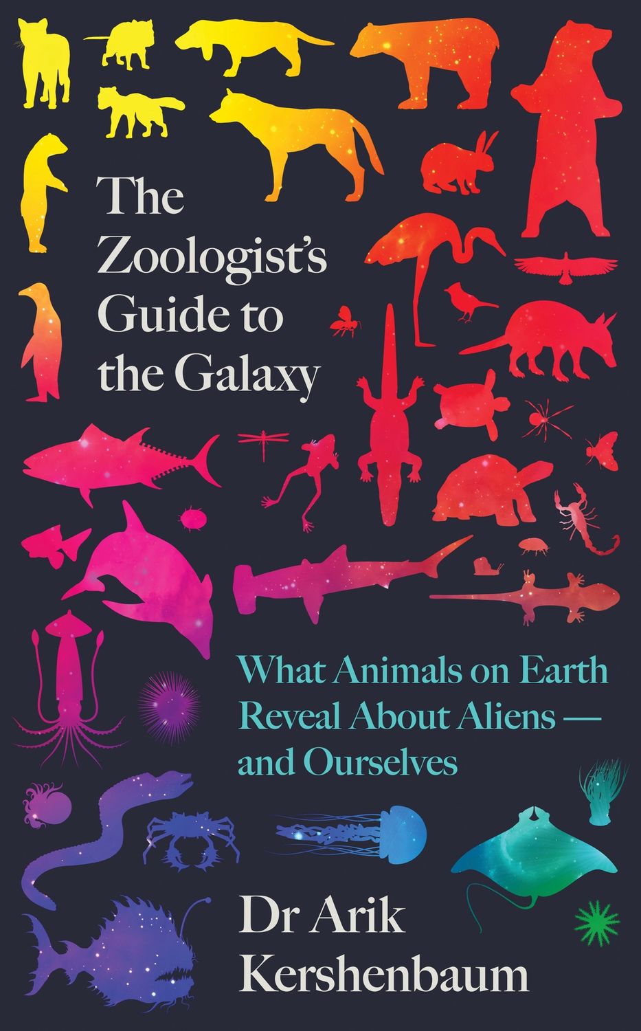 The Zoologists's Guide to the Galaxy The Zoologists's Guide to the Galaxy, Material: Hardcover