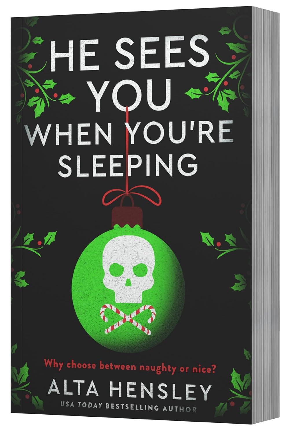 He Sees You When You're Sleeping, Material: Paperback