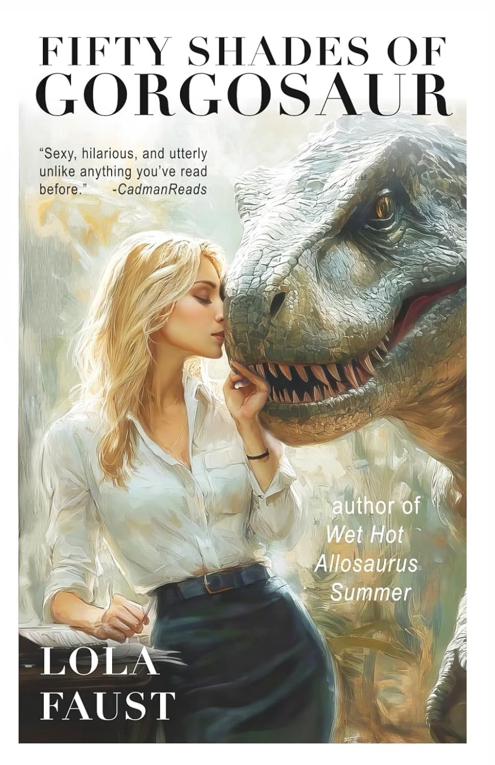 50 Shades of Gorgosaur, Material: Paperback