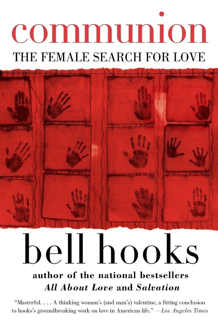 Communion: The Female Search for Love, Material: Paperback