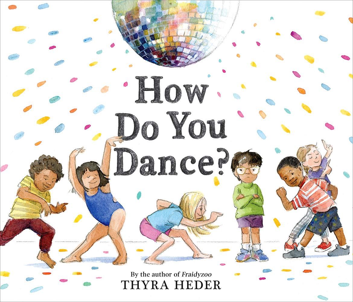 How Do You Dance?, Material: Hardcover