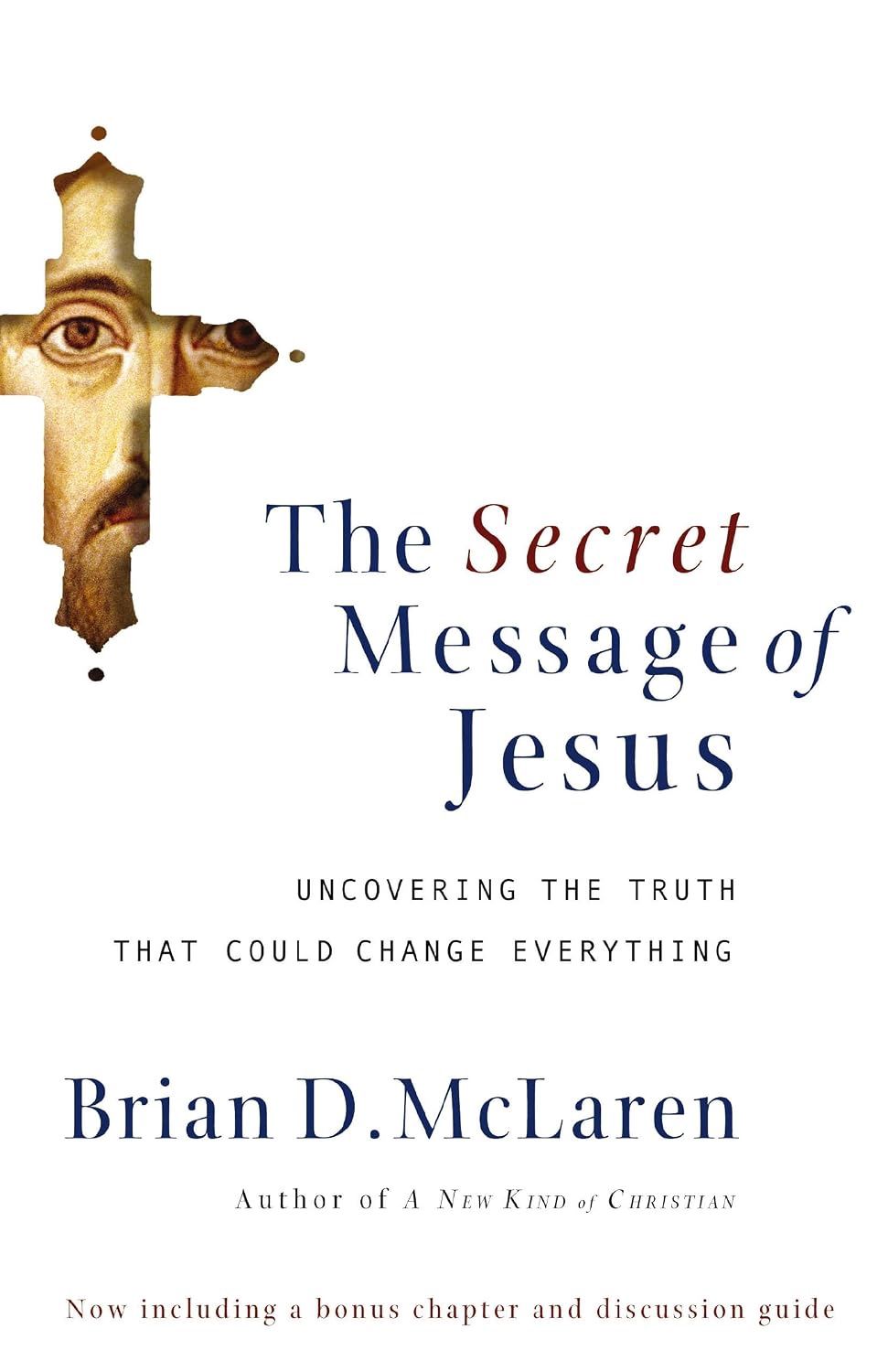 The Secret Message of Jesus, Material: Paperback