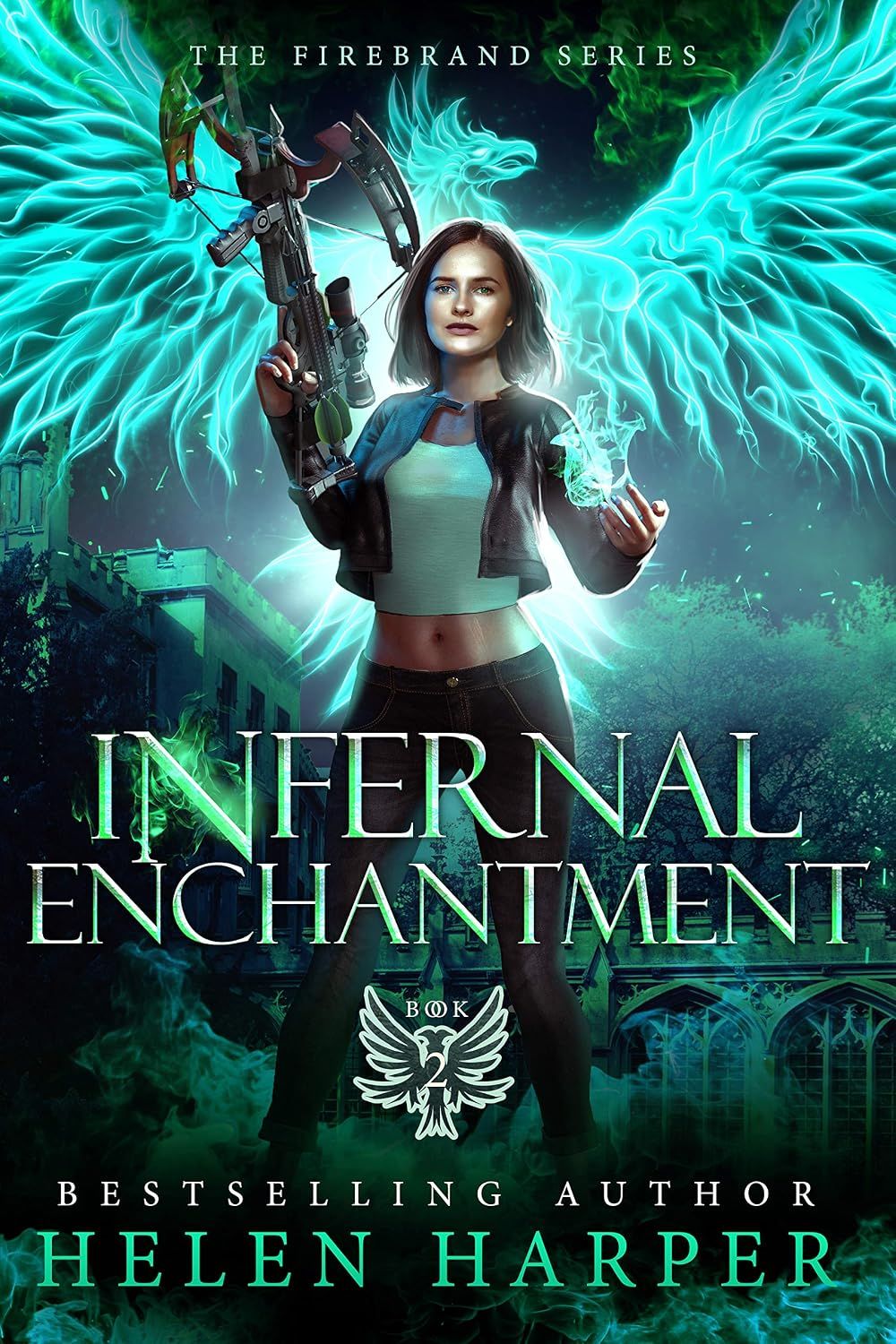 Infernal Enchantment (Firebrand 2), Material: Paperback