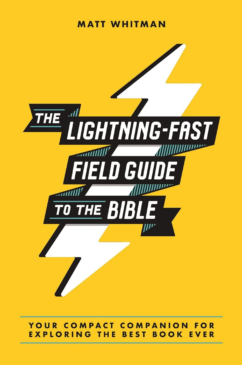 The Lightning-Fast Field Guide to the Bible, Material: Paperback