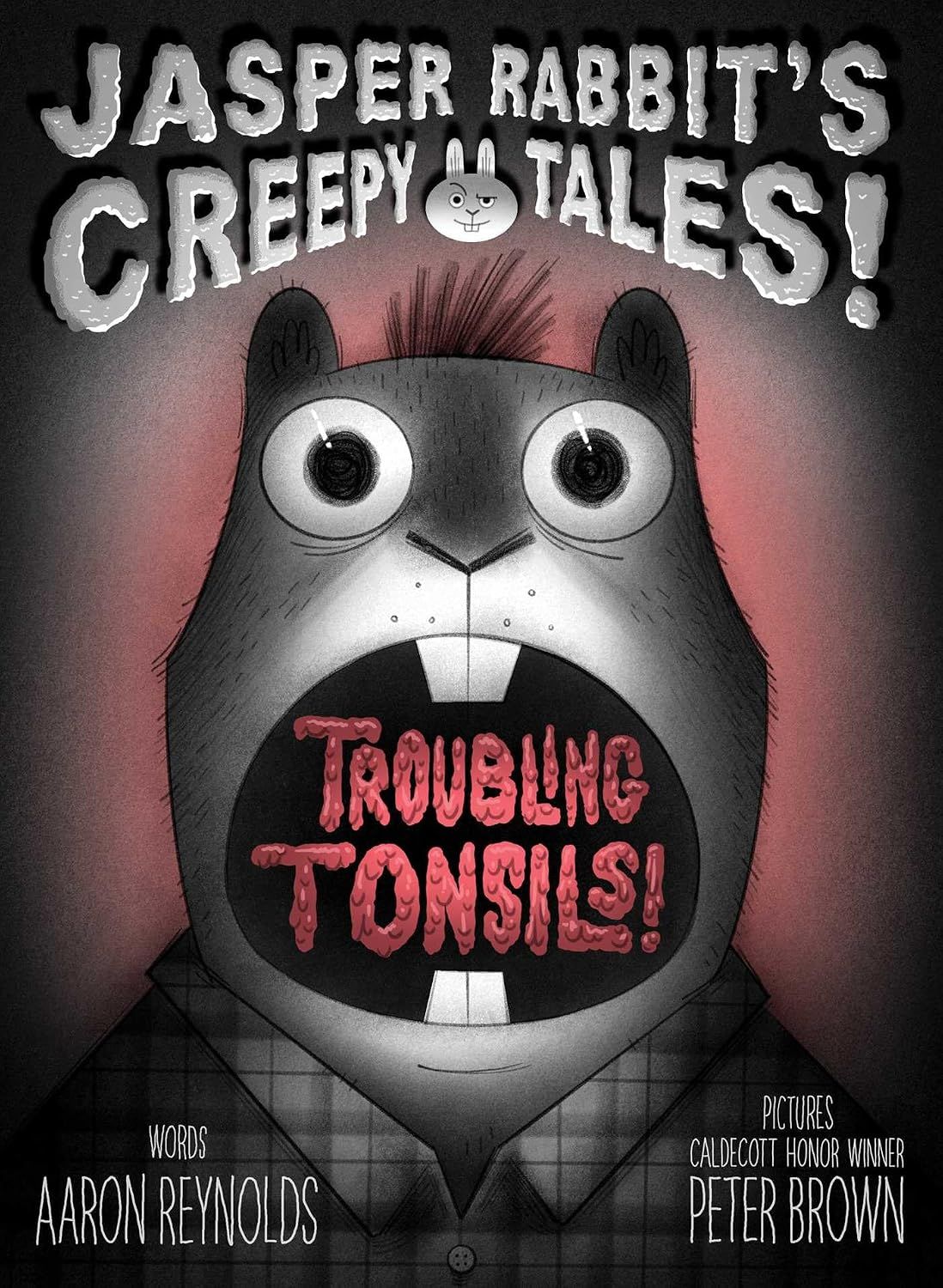 Troubling Tonsils!, Material: Hardcover