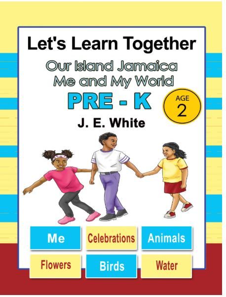 Let&#39;s Learn Together Our Island Jamaica Me and My World PRE-K by J.E White Age 2