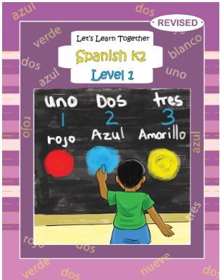 Let&#39;s Learn Together Spanish K2 Level 1 Revised