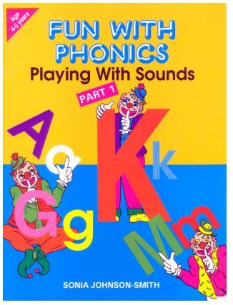 Fun With Phonics - Playing With Sounds Part 1