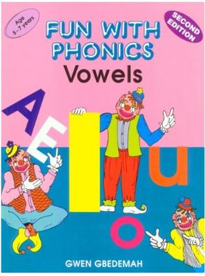 Fun With Phonics - Vowels