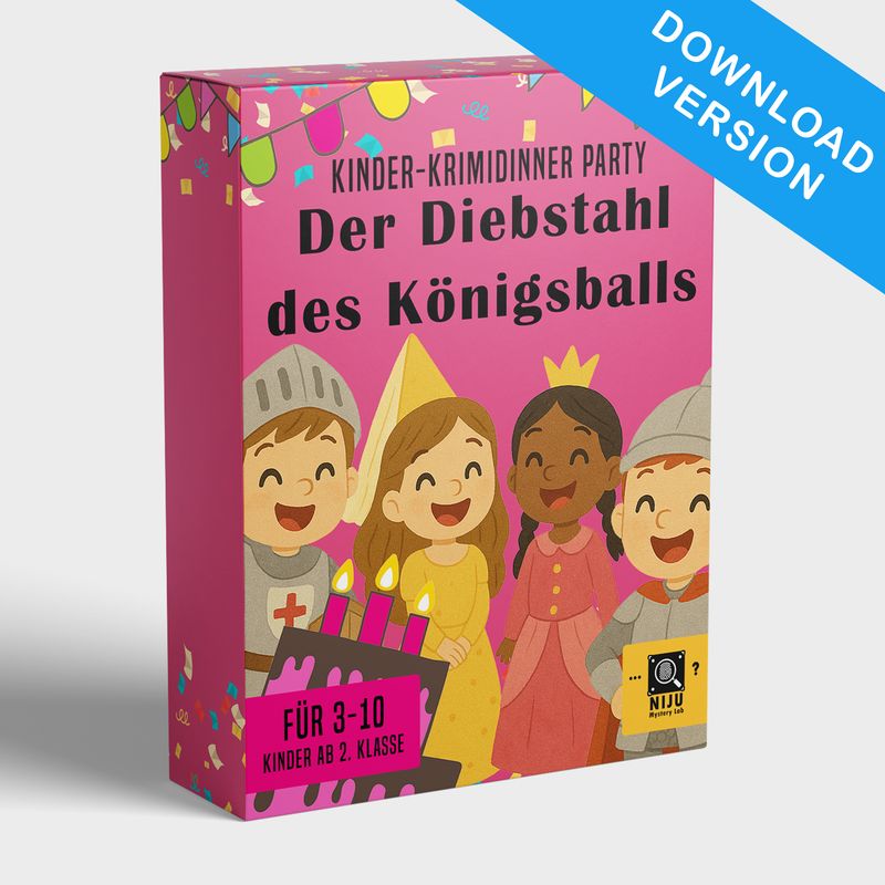 Kinder Krimidinner Spiel für Zuhause - Der Diebstahl des Königsballs | Das Kindergeburtstag Krimi Spiel für 3-10 Kinder ab 8 Jahren und 2. Klasse | zum Herunterladen