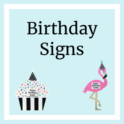 Individual Birthday Signs