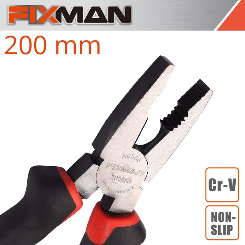 FIXMAN INDUSTRIAL COMBINATION PLIERS 8&#39; X 200MM