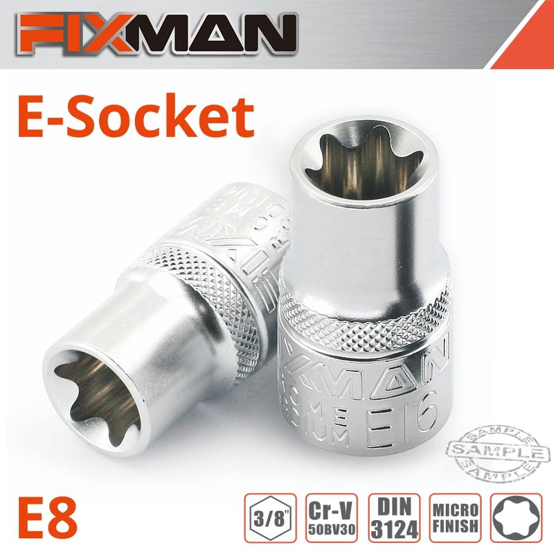 FIXMAN 3/8&#39; DRIVE E-SOCKET 6 POINT E8