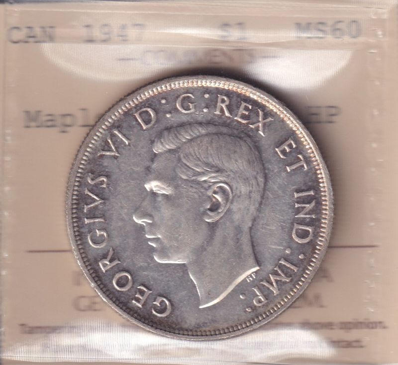 1947 MS 60 Maple Leaf Double 'HP' ICCS Canada $1 Dollar Argent