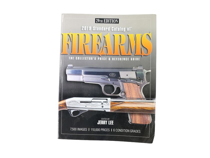 Standard Catalog of Firearms 2019 4151 Liberty Tree Collectors