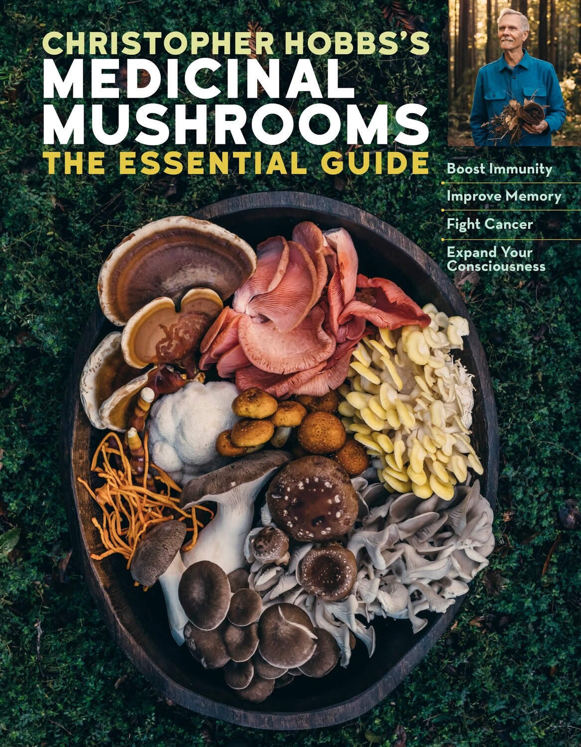 Christopher Hobbs’s Medicinal Mushrooms: The Essential Guide Book