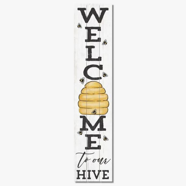 Welcome To Our Hive Pallet Sign