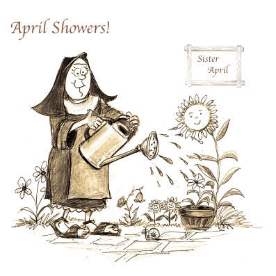 Nuns - April Showers!