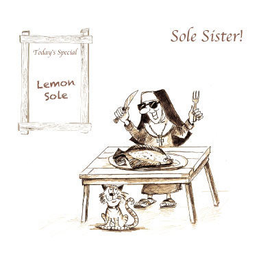 Nuns - Sole Sister!