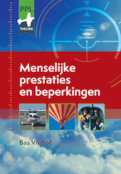 Menselijke prestaties en beperkingen – Theorieboek PPL Bas Vrijhof
