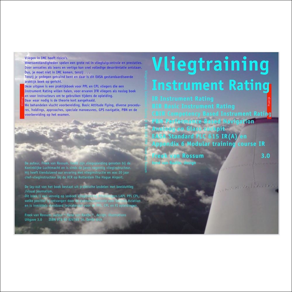 Flight Training Instrument Rating – incl. Basic IR and PBN – Freek van Rossum