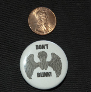Weeping Angel "Don't Blink!" Button