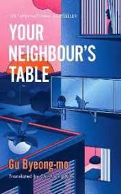 YOUR NEIGHBOUR'S TABLE