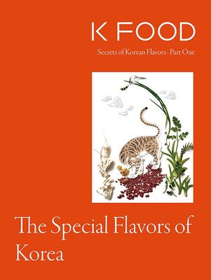 K FOOD Part 1 : The Special Flavors of Korea