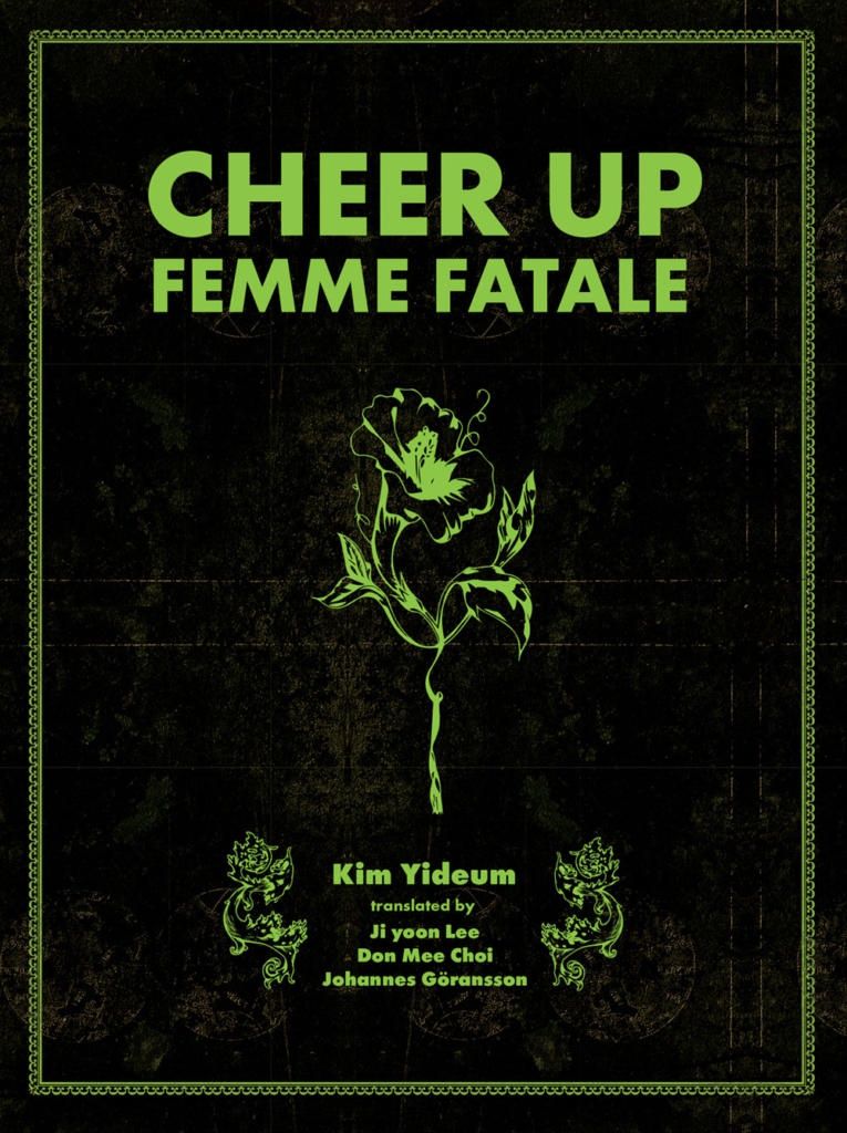 Cheer Up, Femme Fatale