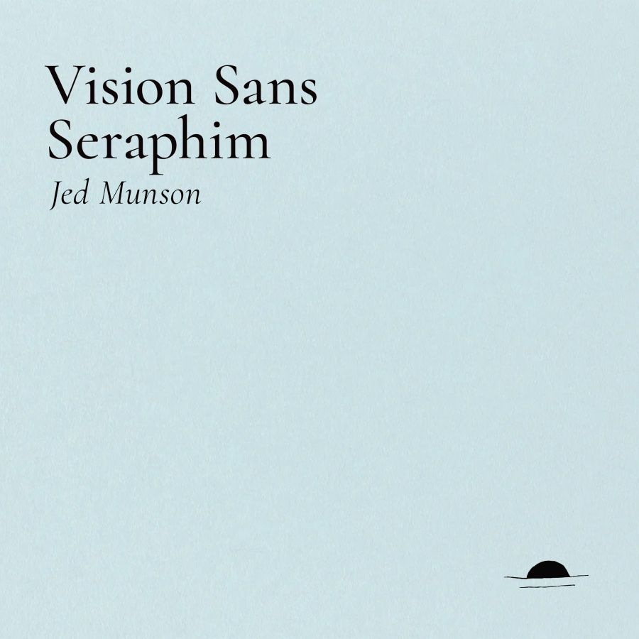 Vision Sans Seraphim Vision Sans Seraphim