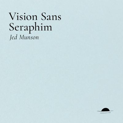 Vision Sans Seraphim