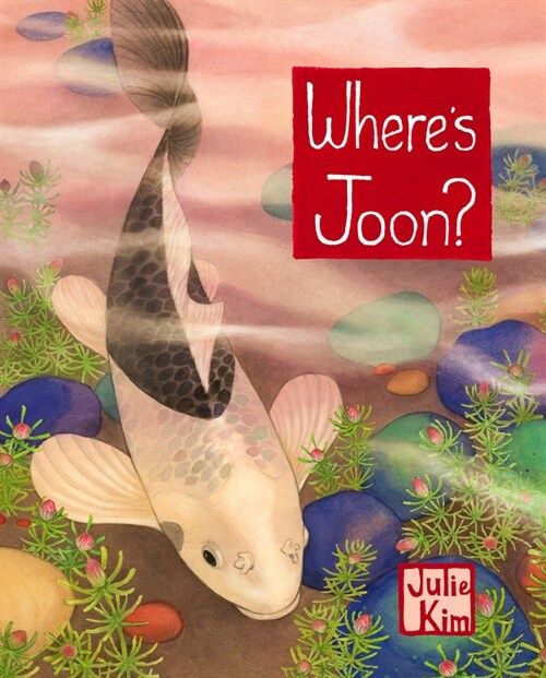 Where's Joon?: A Korean Children's Book