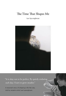 The Time That Shapes Me