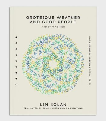 Grotesque Weather and Good People