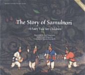 The Story of Samulnori The Story of Samulnori