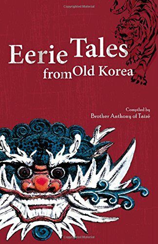 Eerie Tales from Old Korea Eerie Tales from Old Korea