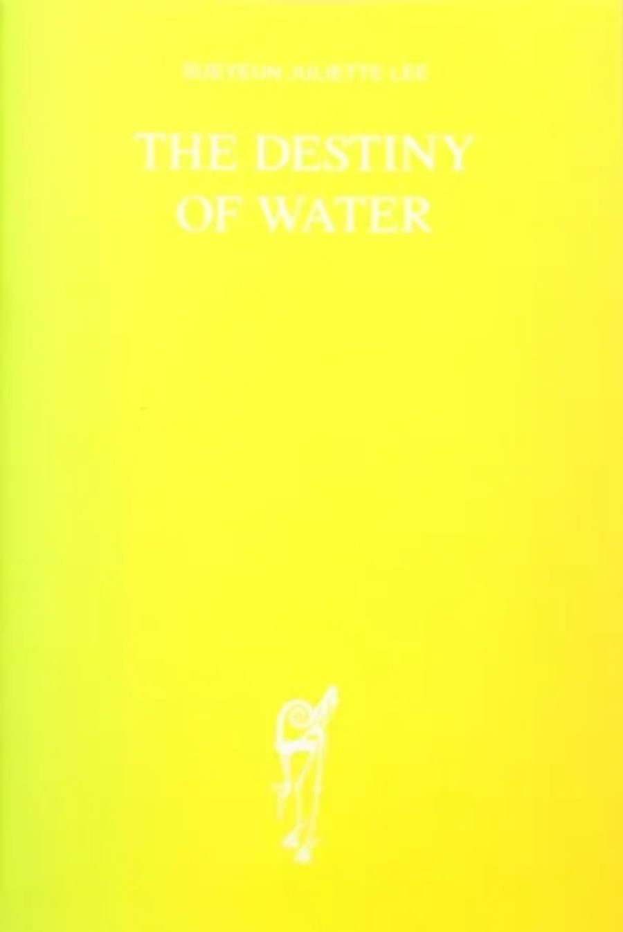 The Destiny of Water