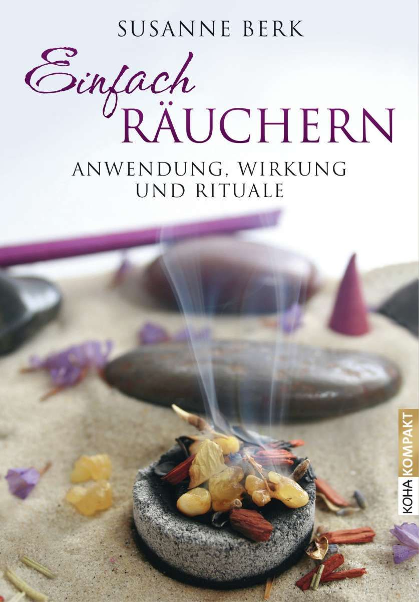 Einfach Räuchernvon Susanne Berk