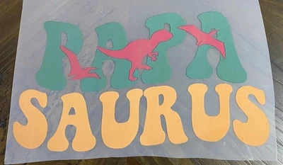 Papa Saurus - DTF Transfer - 10&quot; x 5.75&quot;