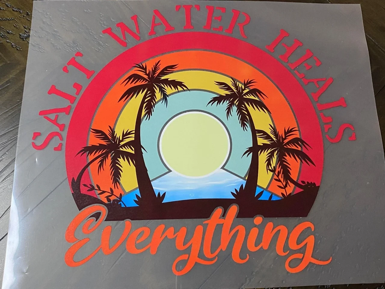 Salt Water Heals Everything - DTF Transfer - 11&quot; x 9.8&quot;