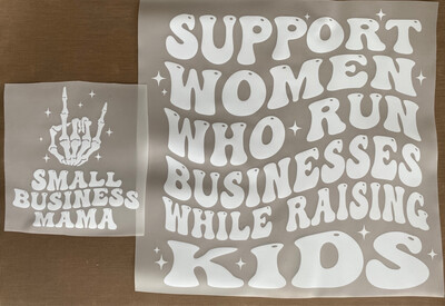 Support Small Biz Mamas - DTF Transfers - 2pc Set