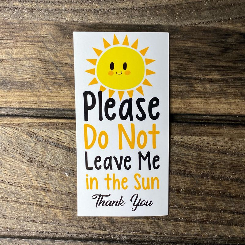 Do Not Leave In The Sun - Package Stickers 1.5”x3” - 25pk